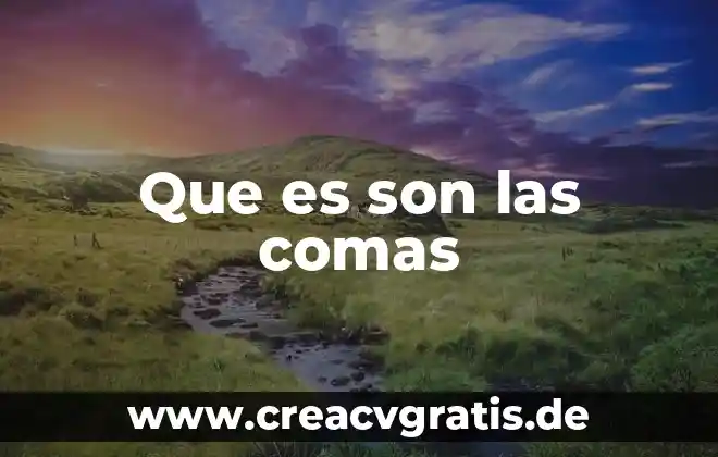 Que es linea son cuerpos fisicos 7 Que es son las comas