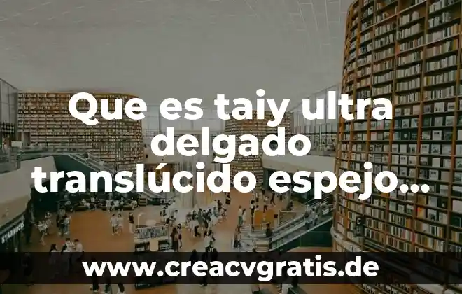 Que es un espejo de agua 8 Que es taiy ultra delgado translúcido espejo con función kickstand