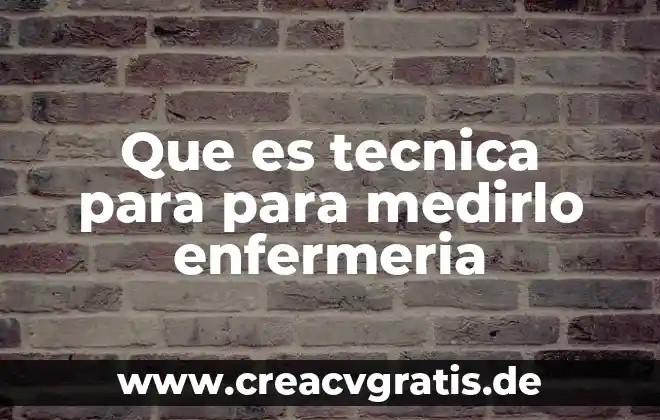 Tipos de accidentes que es intervenciones de enfermería 3 Que es tecnica para para medirlo enfermeria
