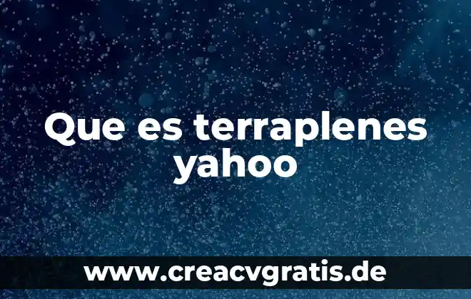 Que es agua ionizada yahoo 4 Que es terraplenes yahoo