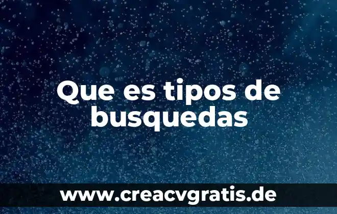 Qué es características tipos de reportaje 7 Que es tipos de busquedas