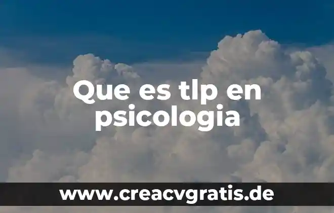Qué es automata en psicología 3 Que es tlp en psicologia