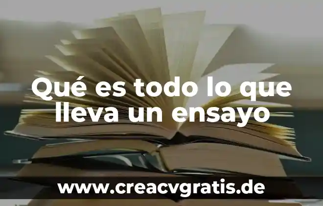 Y le dio un nombre que es sobre todo nombre 6 Qué es todo lo que lleva un ensayo