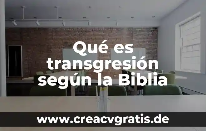 Que es la verdad pilato biblia 5 Qué es transgresión según la Biblia