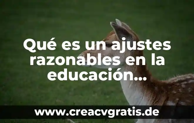 Qué es sistema de ajustes en metrología dimensional 5 Qué es un ajustes razonables en la educación especial