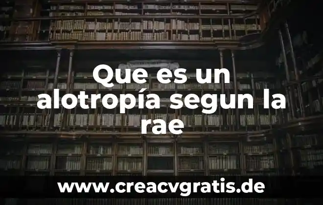 Que es el estilo segun los poetas 4 Que es un alotropía segun la rae