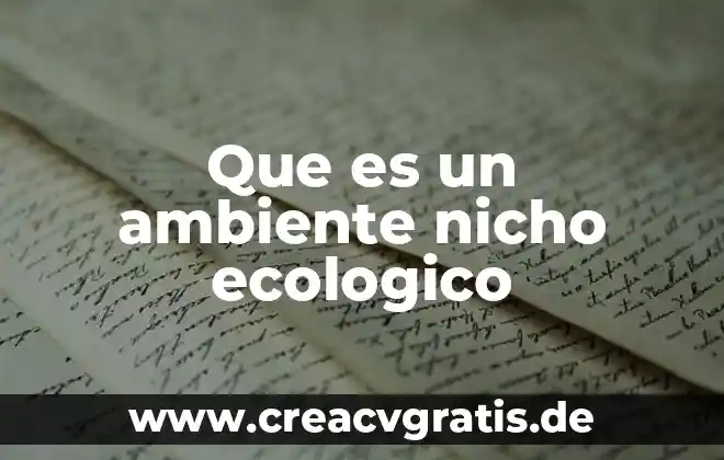 Que es la planta de avaz 4 Que es un ambiente nicho ecologico