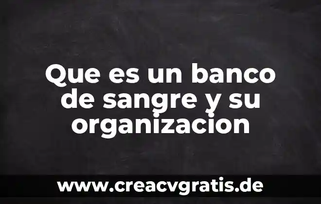 Que es el codigo swift de un banco 5 Que es un banco de sangre y su organizacion