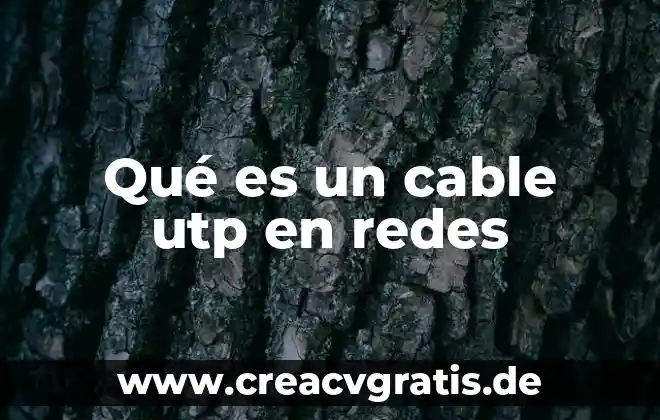 Que es normas en redes 4 Qué es un cable utp en redes