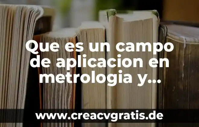 Que es un campo de golf link 3 Que es un campo de aplicacion en metrologia y normalizacion