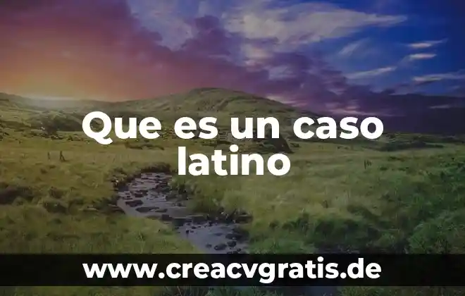 Que es el caso carlota 4 Que es un caso latino