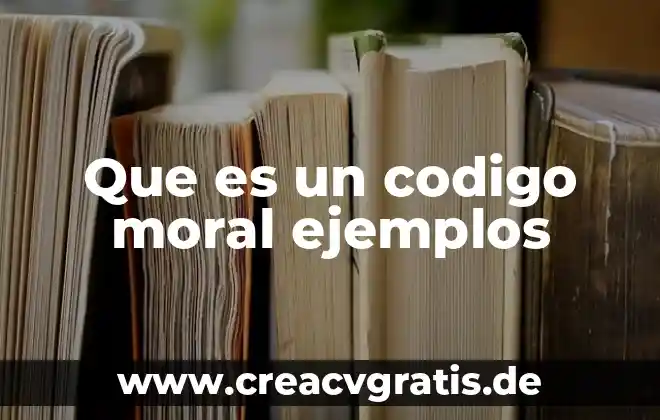 Que es nombre de los recursos project 7 Que es un codigo moral ejemplos