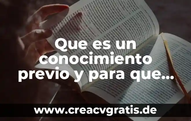 Que es la flor de bach y para que sirve 5 Que es un conocimiento previo y para que sirve