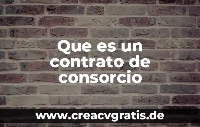 Qué es la lesión del contrato 3 Que es un contrato de consorcio