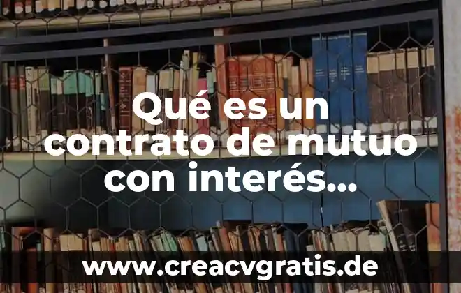 Qué es el interés simple concepto 7 Qué es un contrato de mutuo con interés notarial