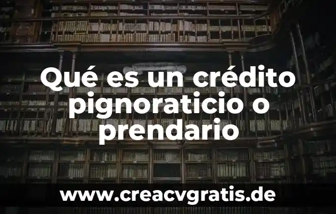 Que es el alias de la tarjeta de crédito 8 Qué es un crédito pignoraticio o prendario