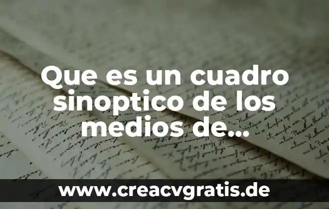 Qué es un cuadro sinóptico sobre informática 5 Que es un cuadro sinoptico de los medios de impugnacion