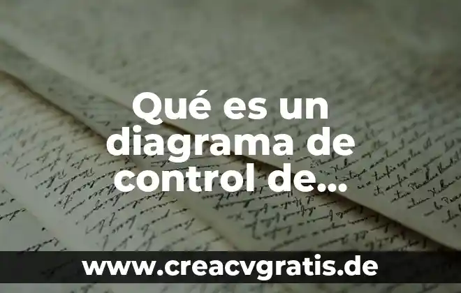 Diagrama de flujo que es y nombre de sus partes 8 Qué es un diagrama de control de procesos