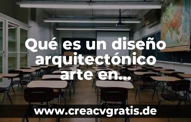 Que es estructura expresiva en arte 5 Qué es un diseño arquitectónico arte en movimiento