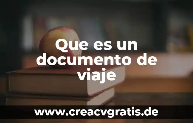 Que es una hoja de calculo y tipos inform 6 Que es un documento de viaje