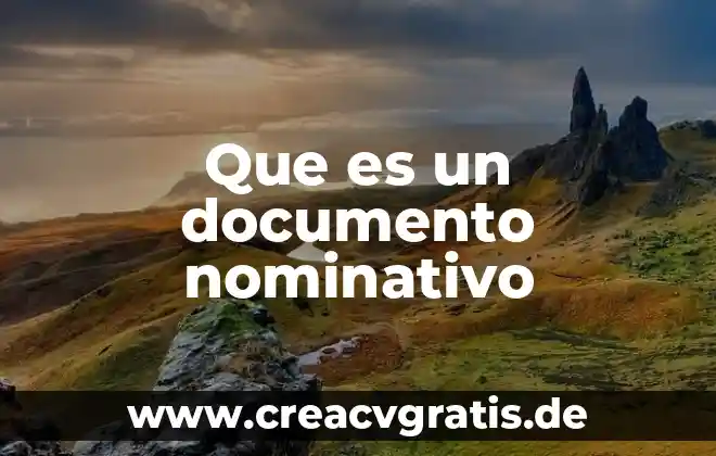 Que es un caracter seriado de un documento 7 Que es un documento nominativo