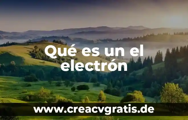 Agua electron depositario que es 6 Qué es un el electrón