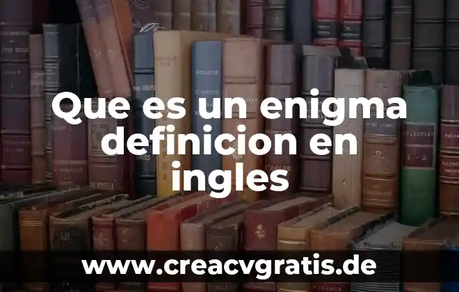 Que es miraculous definicion 8 Que es un enigma definicion en ingles