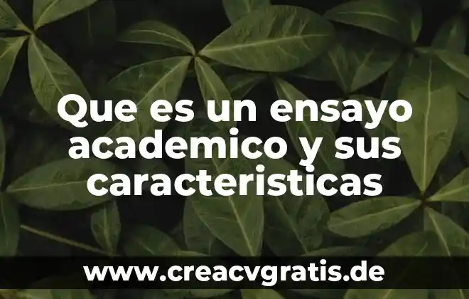 Que es mito sus caracteristicas y tipos 3 Que es un ensayo academico y sus caracteristicas