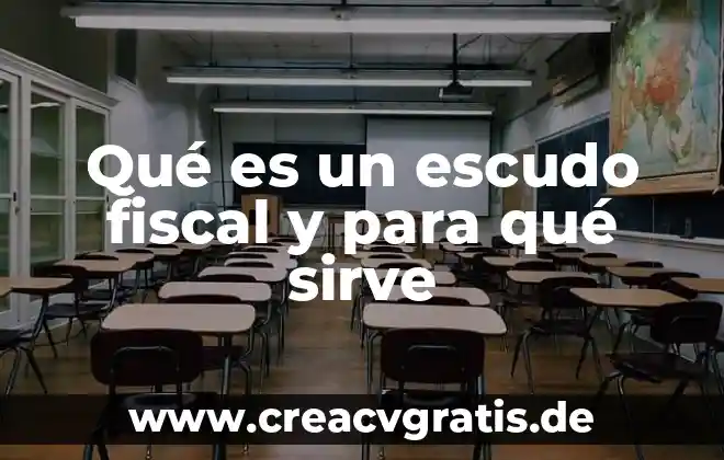 Qué es el escudo geográfica y sus elementos 7 Qué es un escudo fiscal y para qué sirve