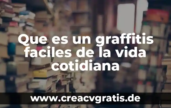Qué es teoría definición 4 Que es un graffitis faciles de la vida cotidiana