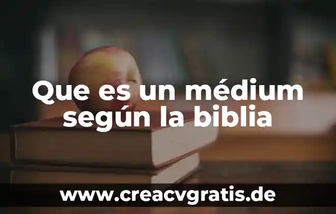 Que es la segunda muerte especificamente en la biblia 6 Que es un médium según la biblia