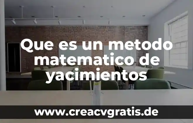 Que es el metodo moscow 4 Que es un metodo matematico de yacimientos