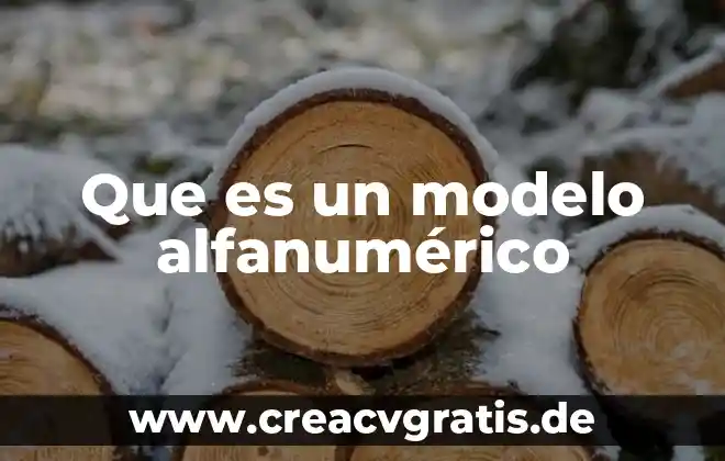 Que es un modelo en sketchup 3 Que es un modelo alfanumérico