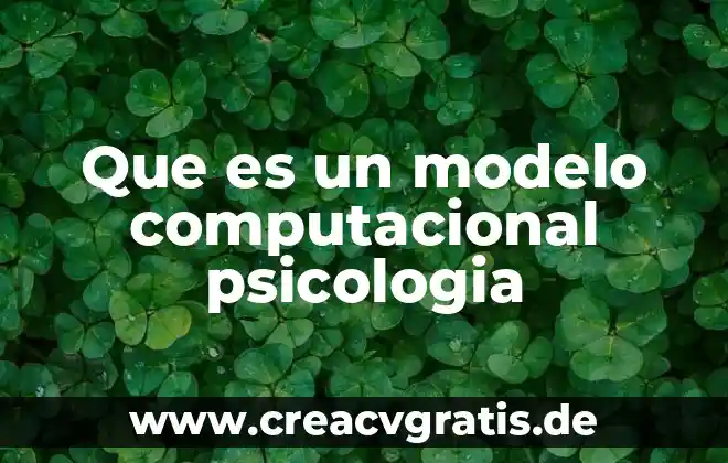 Qué es items en psicología 5 Que es un modelo computacional psicologia