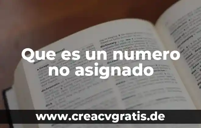 Número que es mi 3 Que es un numero no asignado