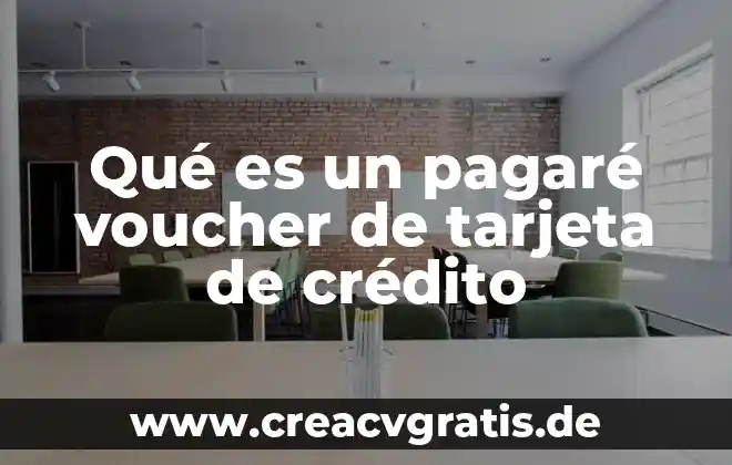 Que es un pagare y tipos de pagares 7 Qué es un pagaré voucher de tarjeta de crédito