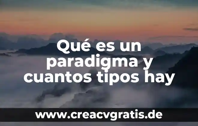 Que es un conector y cuantos tipos hay 5 Qué es un paradigma y cuantos tipos hay