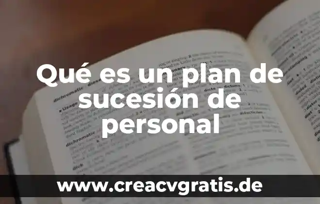 Qué es una sucesión numérica y cuantos tipos existen 8 Qué es un plan de sucesión de personal