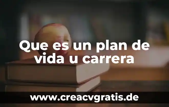 Qué es distribución en planta en forma de u 6 Que es un plan de vida u carrera