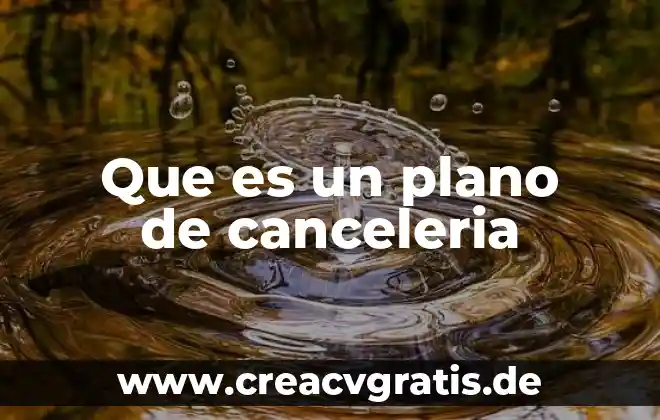 Que es ubicar en un plano cartesiano 4 Que es un plano de canceleria