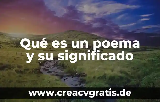 Que es depresion significado geografia 5 Qué es un poema y su significado