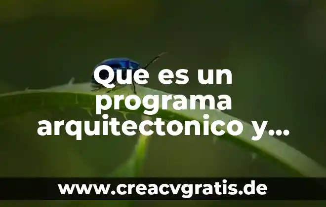 Que es un programa de diseño arquitectonico 8 Que es un programa arquitectonico y estudio de áreas