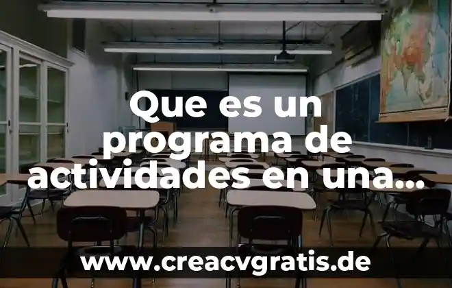Que es el programa editor de maya 4 Que es un programa de actividades en una empresa