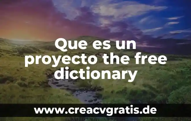Que es una replicacion de base de datoas 7 Que es un proyecto the free dictionary