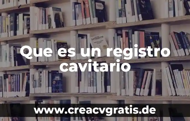 Qué es lada en un registro de población 6 Que es un registro cavitario