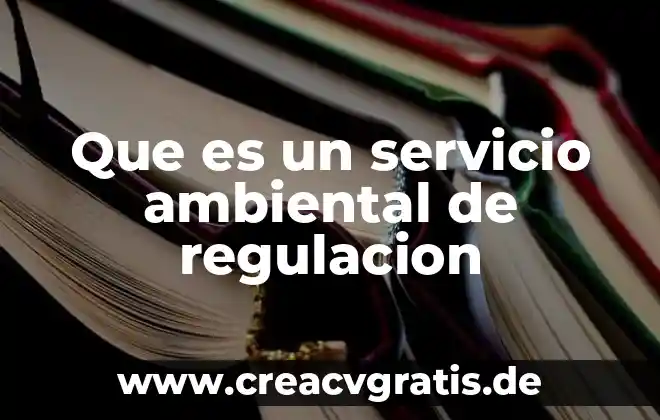 Alias del servicio que es 6 Que es un servicio ambiental de regulacion