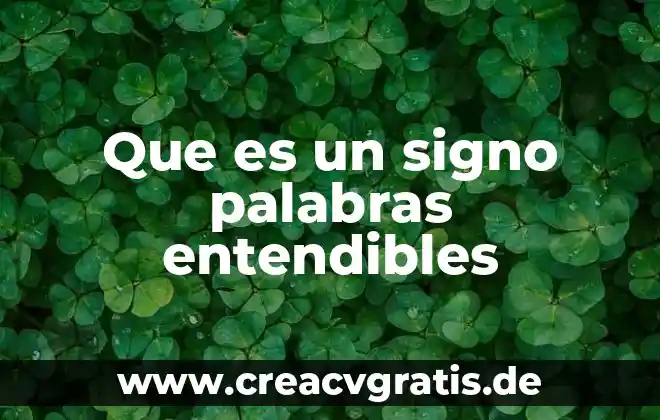 Que es un factor numerico del termino incluyendo su signo 8 Que es un signo palabras entendibles