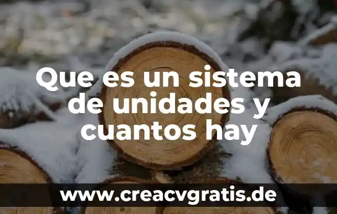 Que es el bullying y que tipos hay 3 Que es un sistema de unidades y cuantos hay