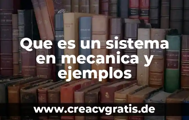 Qué es un derivadas en etimología ejemplos 3 Que es un sistema en mecanica y ejemplos