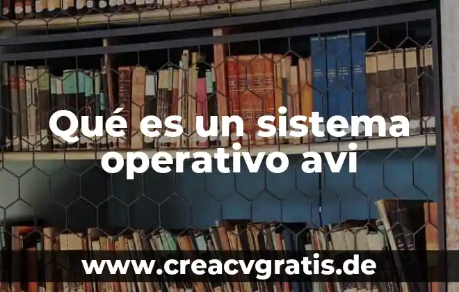 Qué es un sistema en filosofía 5 Qué es un sistema operativo avi